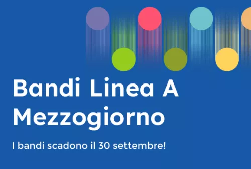 Bandi Linea A Mezzogiorno - Ecosistema NODES - scadenza 30 settembre 2023