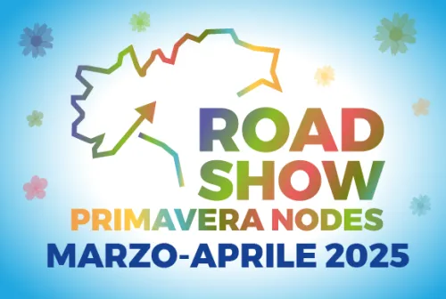 NODES - Roadshow Primavera - Marzo - Aprile 2025