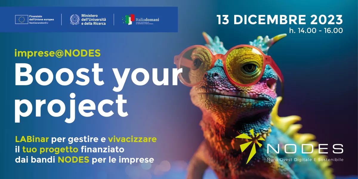 Labinar Boost your Project - imprese@NODES - Mercoledì 13 Dicembre 2023